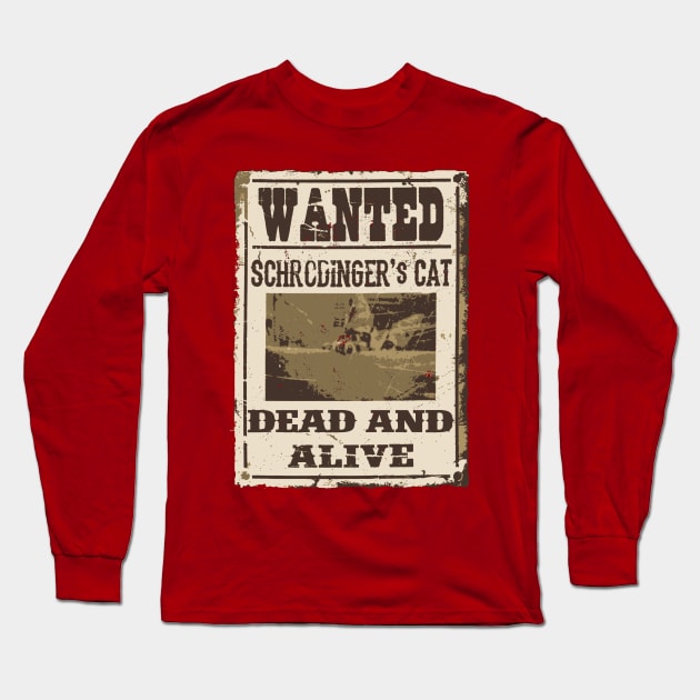 Dead and Alive Long Sleeve T-Shirt by JohnLucke